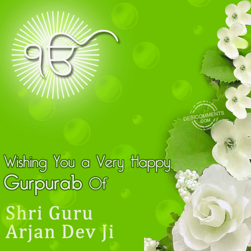 Wishing You A Very Happy Gurpurab Of Shri Guru Arjan Dev Ji