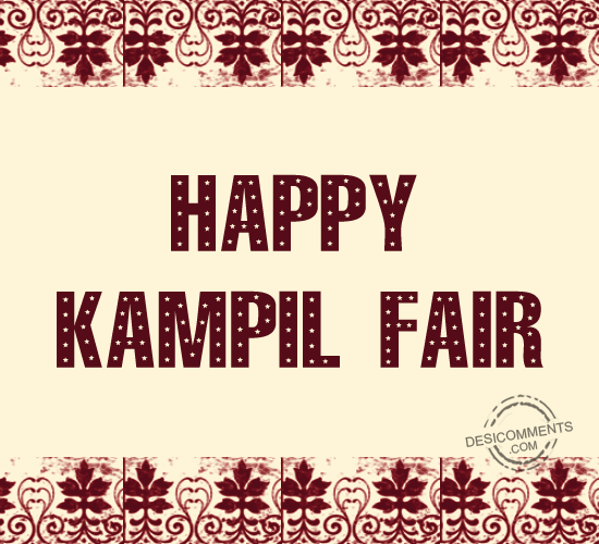 Happy Kampil Fair