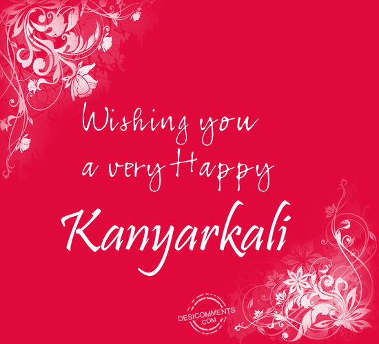 Wishing You A Very Happy Kanyarkali