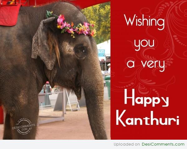 Wishing You A Very Happy Kanthuri Festival