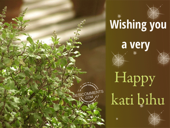 Wishing You A Very Happy kati Bihu