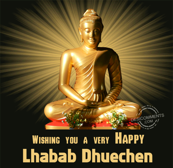 Wishing You A Very Happy Lhabab Dhuechen