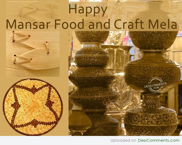 Wishing You A Very Happy Mansar Food And Craft Mela