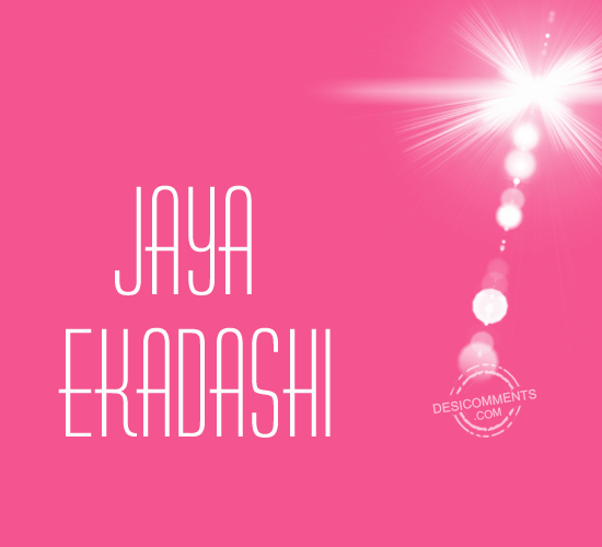 Happy Jaya Ekadashi