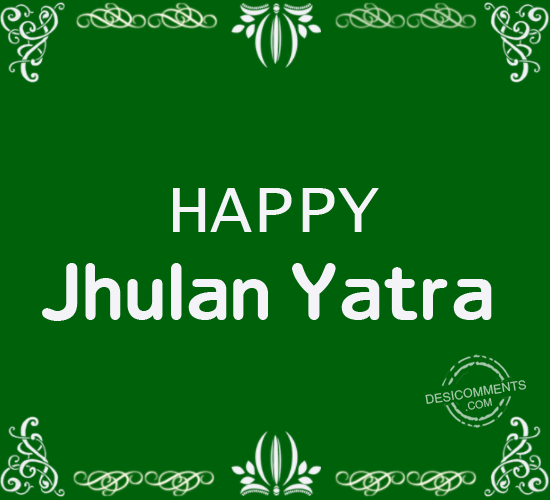 Wishing You A Very Happy Jhulan Yatra
