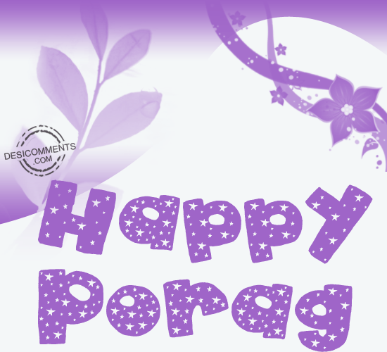 Wishing You A Very Happy Porag