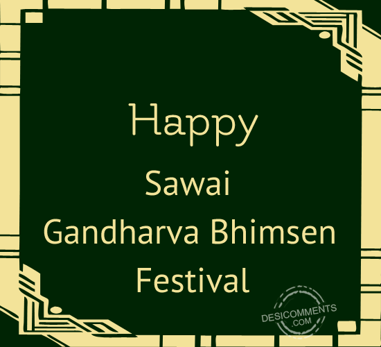 Happy Sawai Gandharva Bhimsen Festival