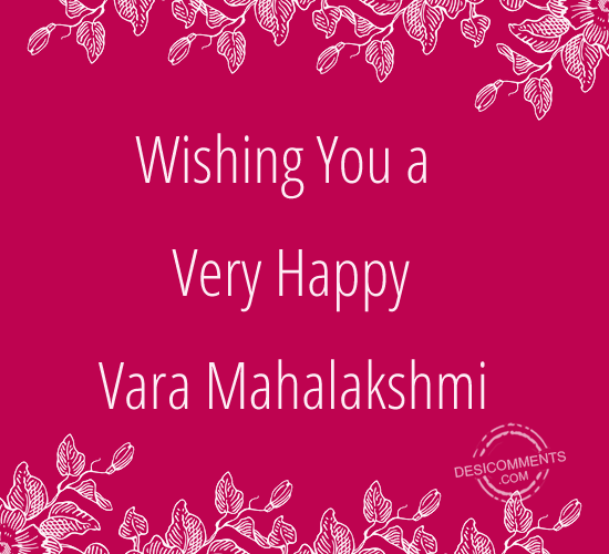 Wishing You A Very Happy Vara Mahalakshmi