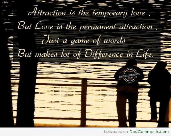 Love Is The Permanent Attraction