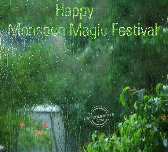 Wishing You A Very Happy Monsoon Magic Festival 