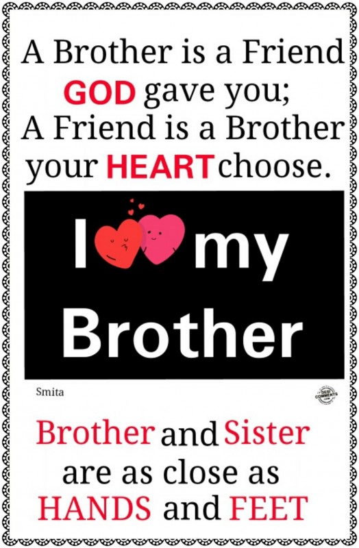 A Brother is a Friend…