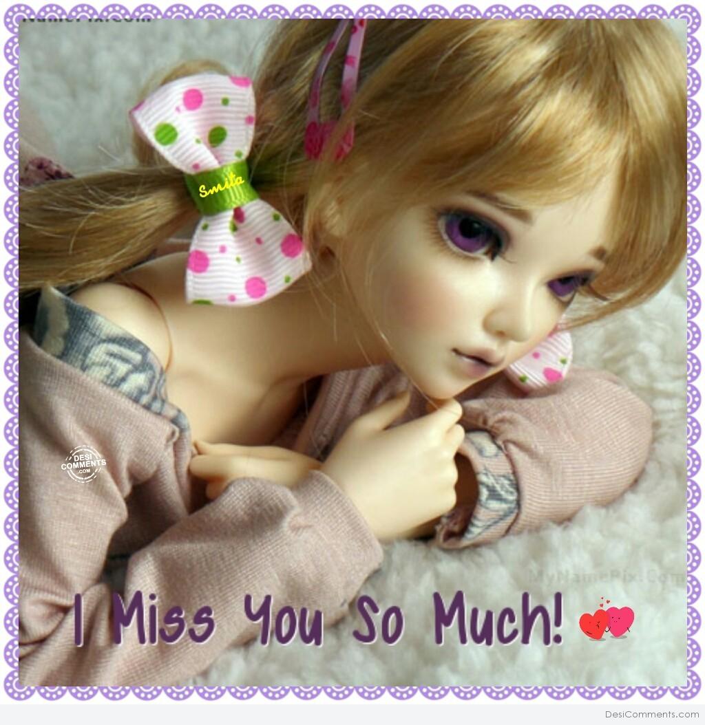 I Miss You So Much - DesiComments.com