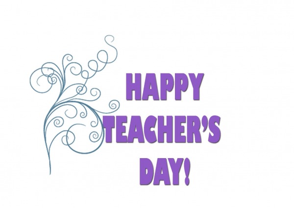 Happy Teacher’s Day