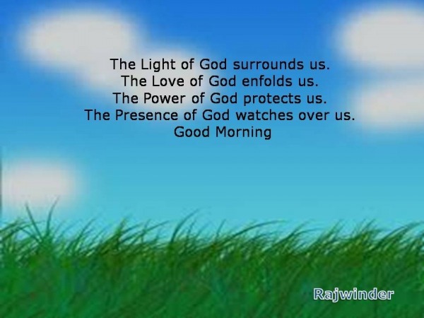 The light of God surrounds us