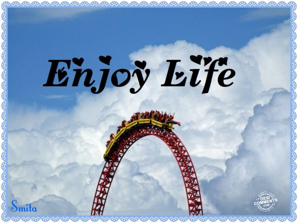 Enjoy Life