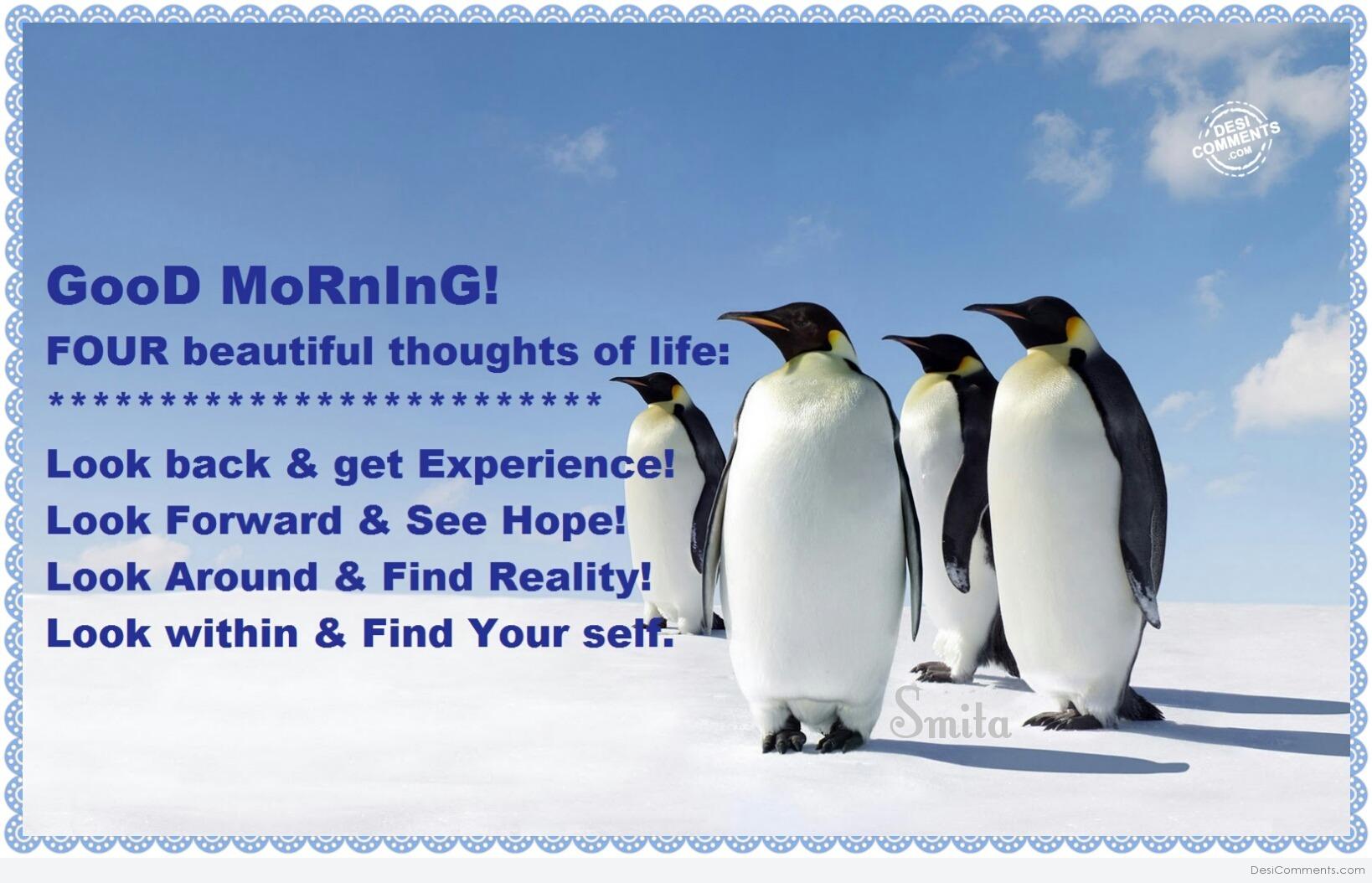 Good Morning – Four beautiful thoughts of life… - DesiComments.com