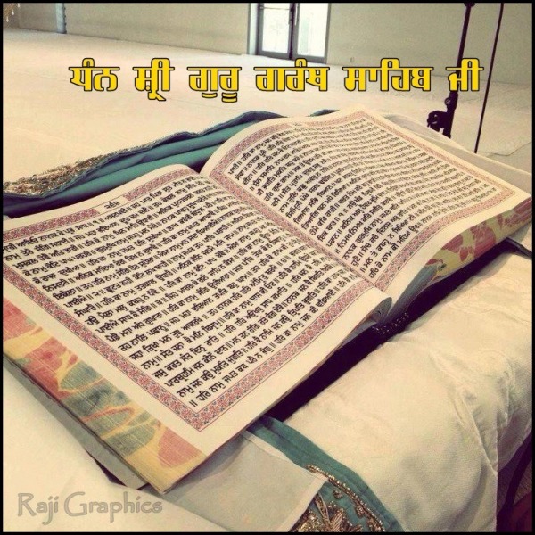 Dhan Sri Guru Granth Sahib Ji