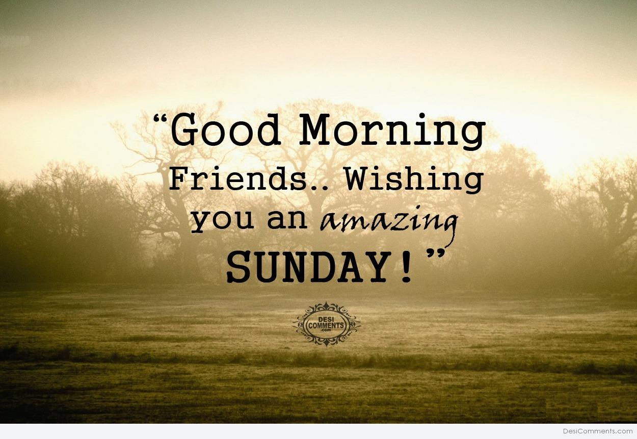 Wishing you an amazing sunday - DesiComments.com