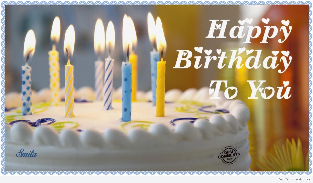 Happy BirthdayTo You! - DesiComments.com