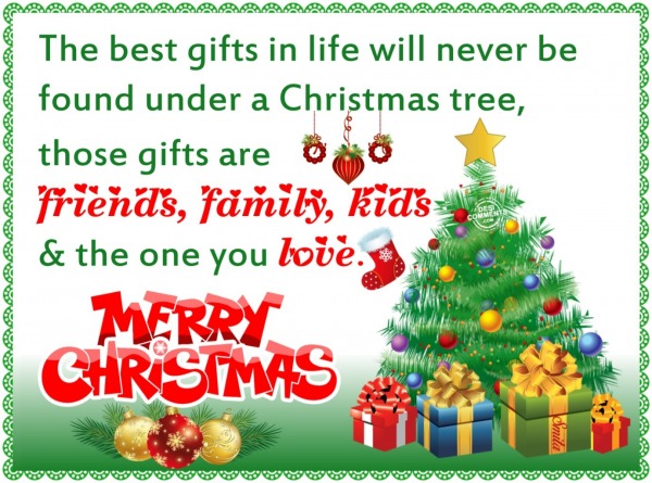 Merry Christmas - The best gifts in life...