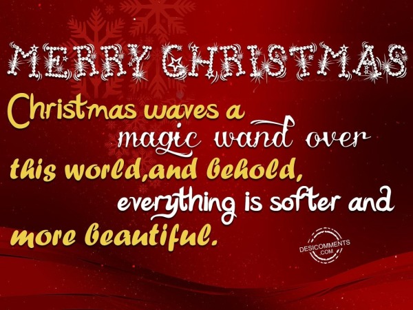 Christmas waves a magic wand