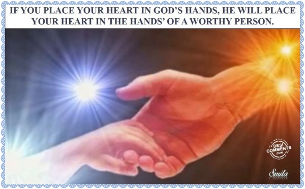 Place Your Heart in God’s Hands