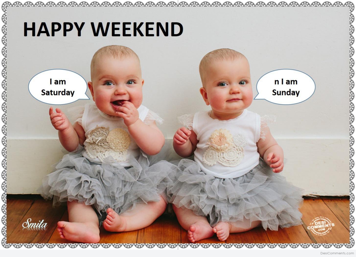 Happy Weekend - DesiComments.com