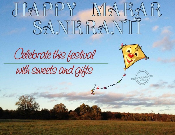 Lets Celebrate Makar Sankranti