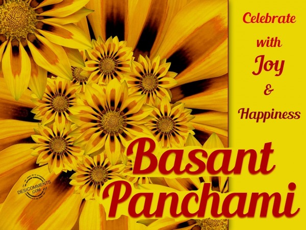 Celebrate With Joy And Happiness – Basant Panchami