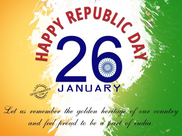 Happy Republic Day – 26th January