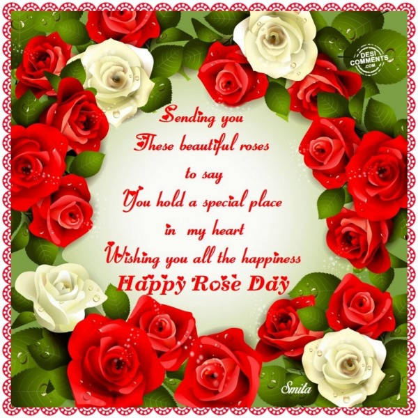 Happy Rose Day – Sending you these beautful roses…