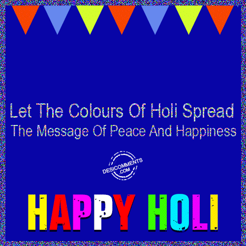 Let the colours of holi spread the message of peace and happiness