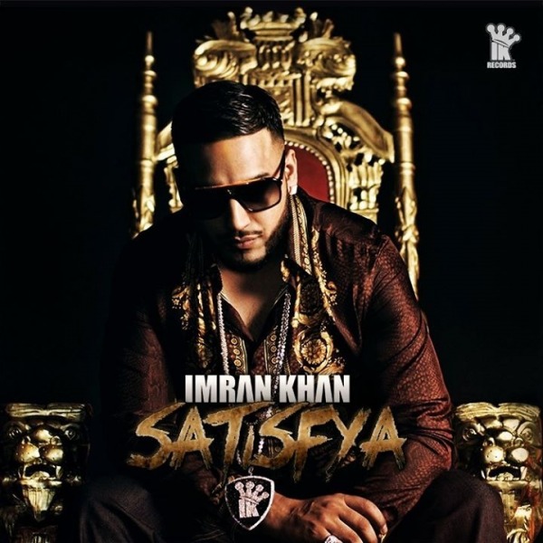 Imran Khan – Satisfya