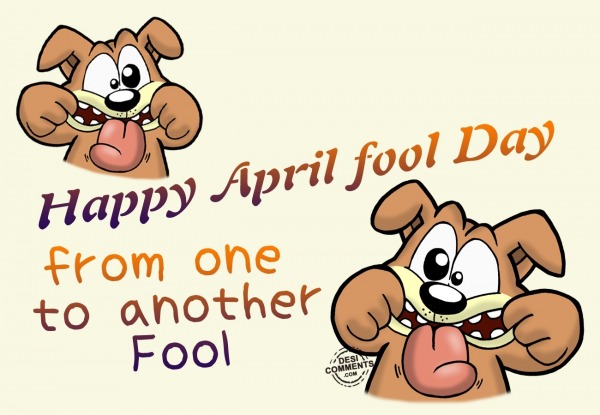 1st April - Fool Day Wishes