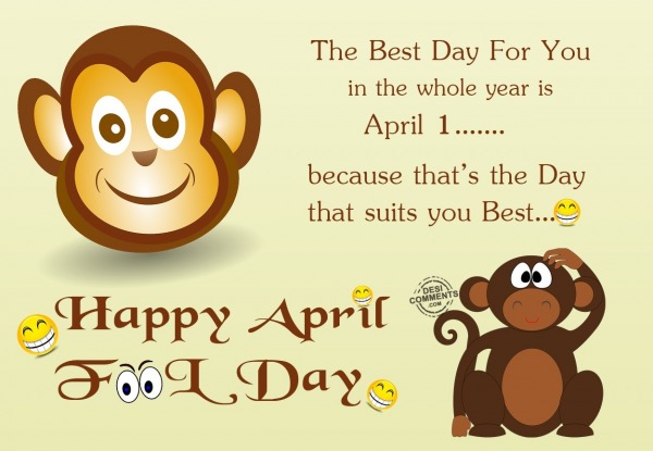 The day which suits you - 1 April