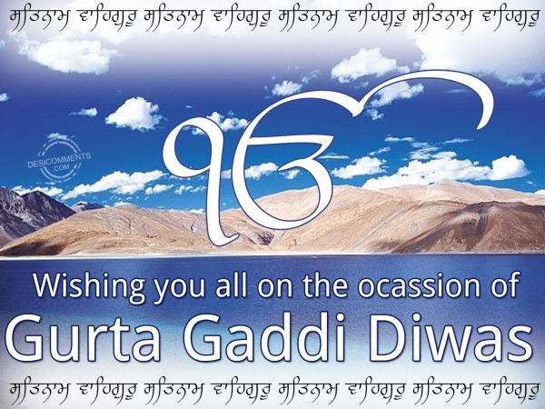 Wishing you all on the ocassion of Gurta Gaddi Diwas