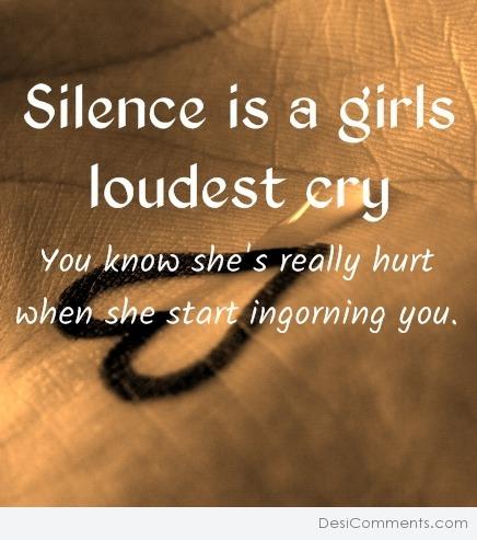 Silence is a girl…