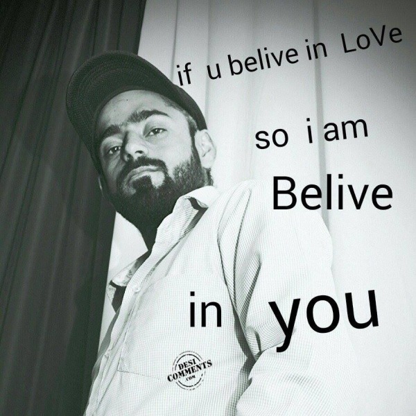 Belive in love