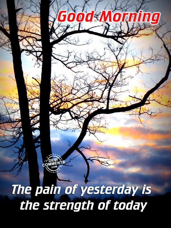 The Pain of yesterday