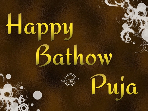 Happy Bathow Puja