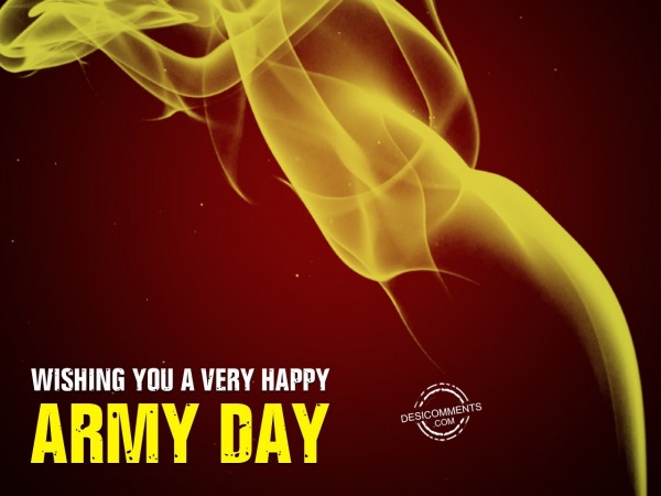 Wishing You Very Happy Army Day