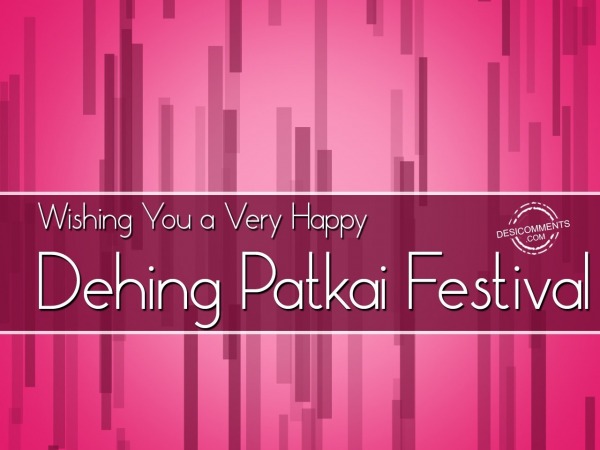 Happy Dehing Patkai Festival to you