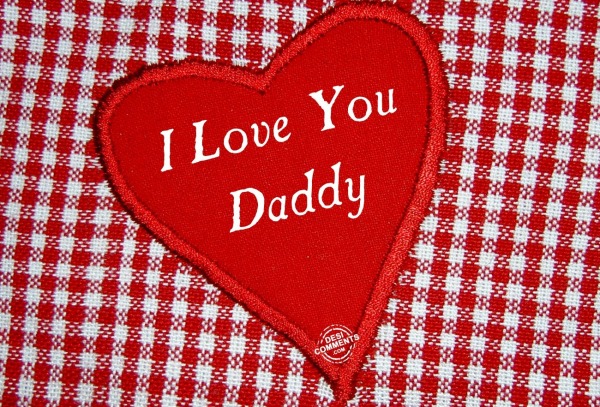 I Love You Daddy