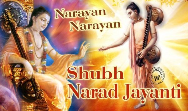 Shubh Narad Jayanti