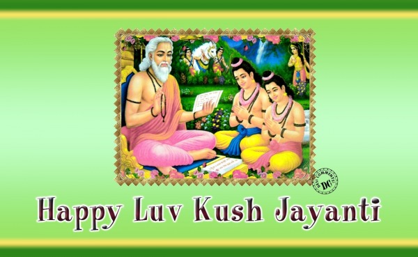 Happy Luv Kush Jayanti