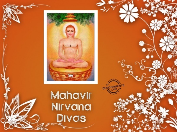 Wishing You And Your Family A Very Happy Mahavir Nirvana