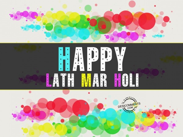 Wishing you happy lath mar holi