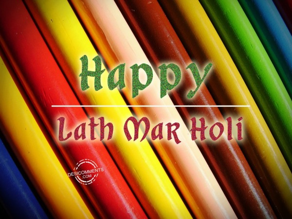 Happy Lath mar holi