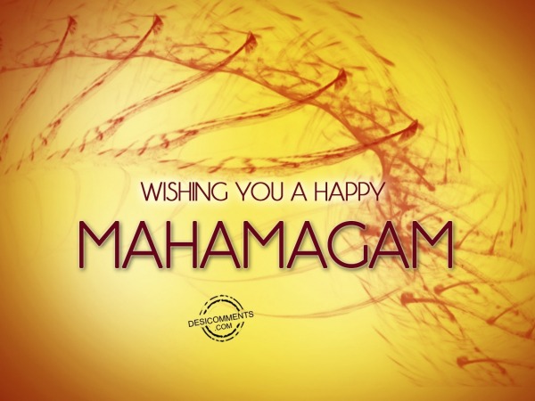 Wishing you a happy Mahamagam
