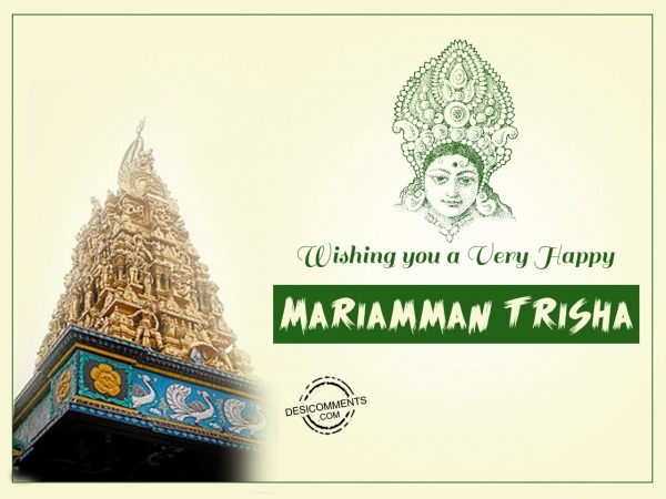 Wishing you a very happy mariamman trisha